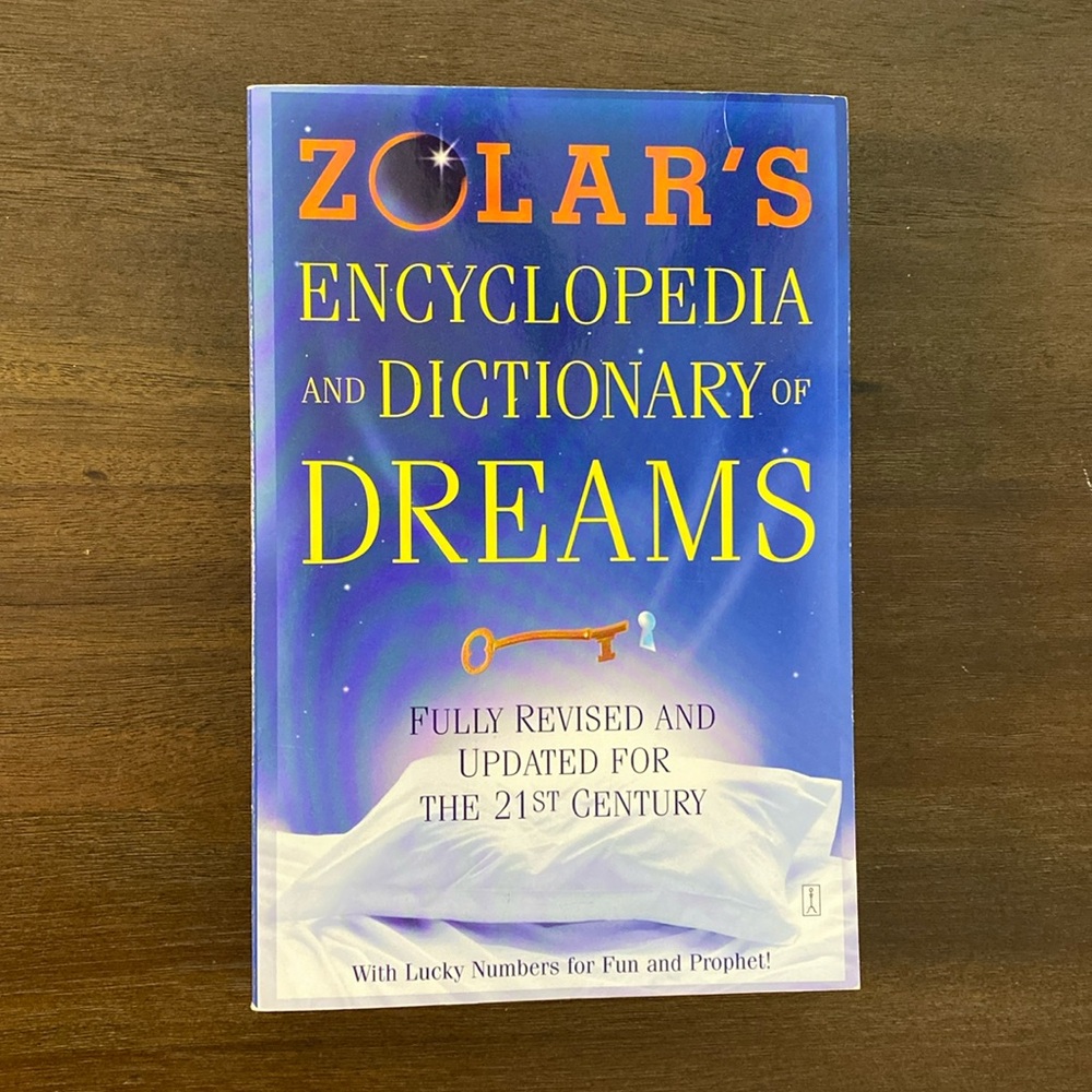 Zolar's Encyclopedia and Dictionary of Dreams (vintage, 2004)